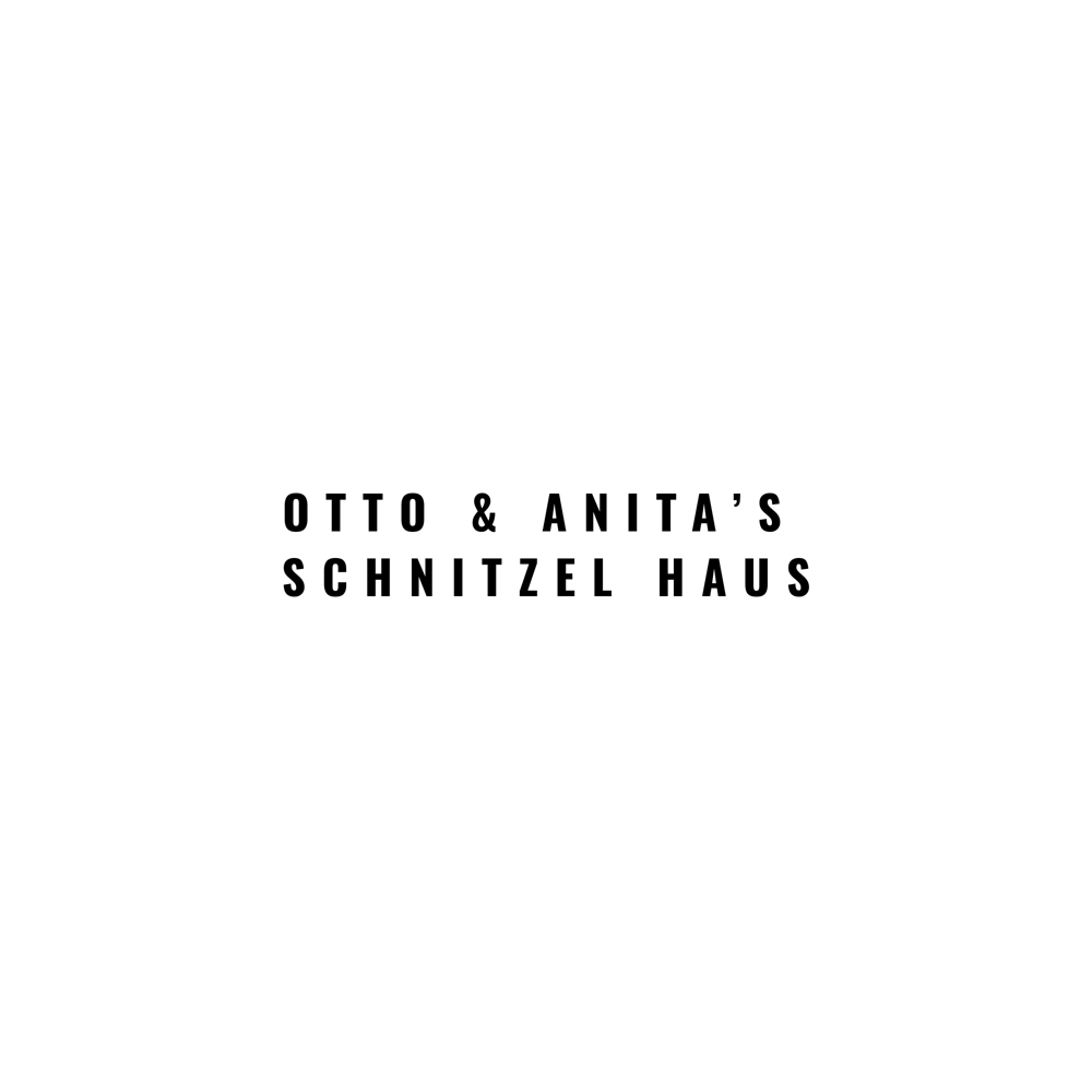 Otto & Anita’s Schnitzel Haus